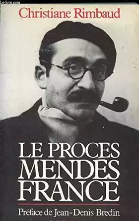 Couverture du produit · Le Procès Mendès France