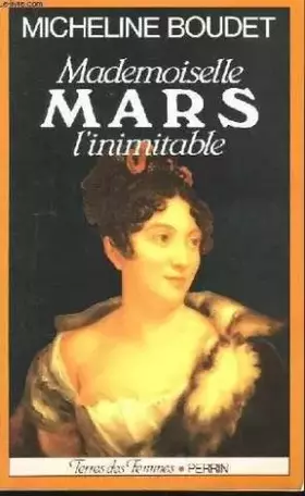 Couverture du produit · Mademoiselle mars : l'inimitable