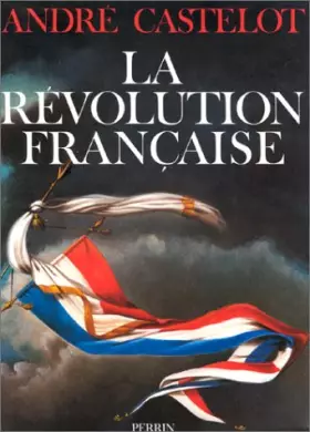 Couverture du produit · La Révolution française