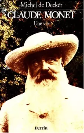 Couverture du produit · Claude Monet : Une vie