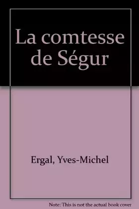 Couverture du produit · La comtesse de Ségur