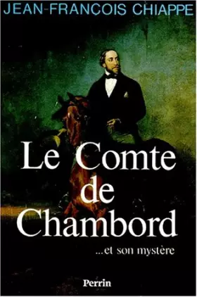 Couverture du produit · Le Comte de Chambord