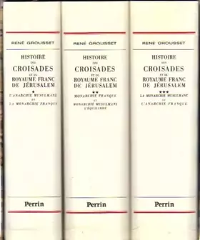 Couverture du produit · HISTOIRE DES CROISADES COFFRET 3 VOLUMES