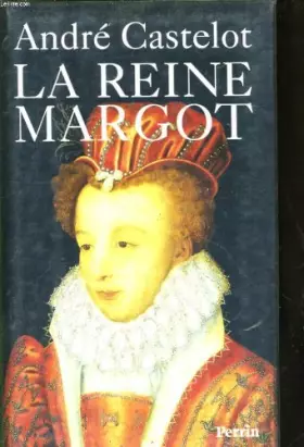Couverture du produit · La reine Margot