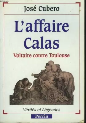 Couverture du produit · L'affaire Calas : Voltaire contre Toulouse