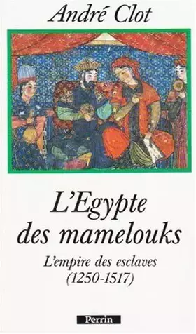 Couverture du produit · L'Egypte des Mamelouks