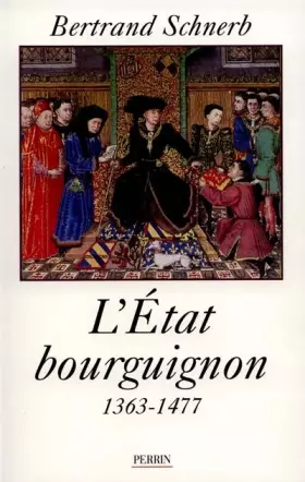 Couverture du produit · ETAT BOURGUIGNON 1363 1477