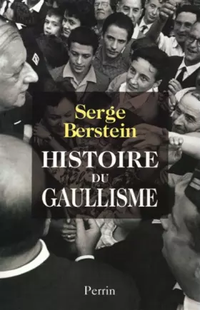 Couverture du produit · Histoire du gaullisme