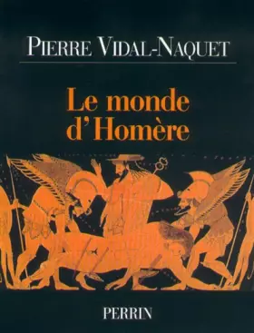 Couverture du produit · Le Monde d'Homère