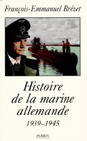 Couverture du produit · Histoire de la marine allemande