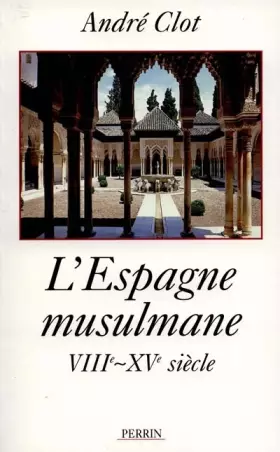 Couverture du produit · ESPAGNE MUSULMANE