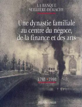 Couverture du produit · La banque Seillière-Demachy