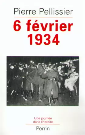 Couverture du produit · La République en feu - 6 fevrier 1934