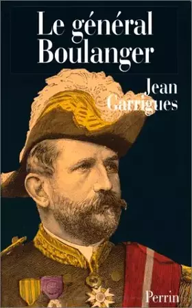 Couverture du produit · Le général Boulanger