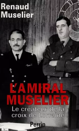 Couverture du produit · L'Amiral Muselier