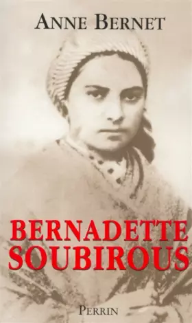 Couverture du produit · Bernadette Soubirous