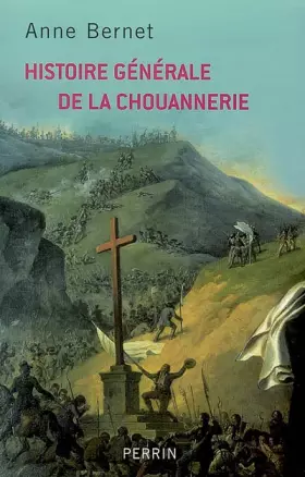 Couverture du produit · HIST GENERALE DE CHOUANNERIE