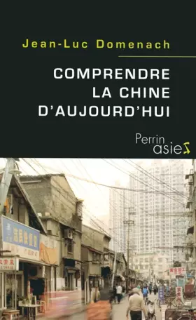 Couverture du produit · Comprendre la Chine d'aujourd'hui