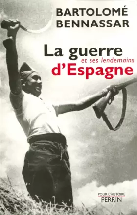 Couverture du produit · La guerre d'Espagne
