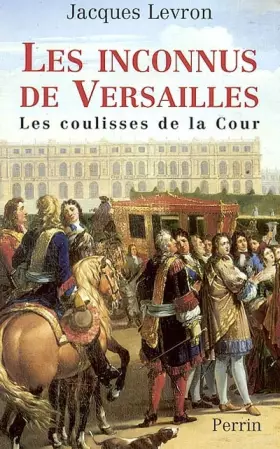 Couverture du produit · Les inconnus de Versailles