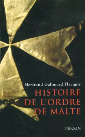 Couverture du produit · Histoire de l'ordre de Malte