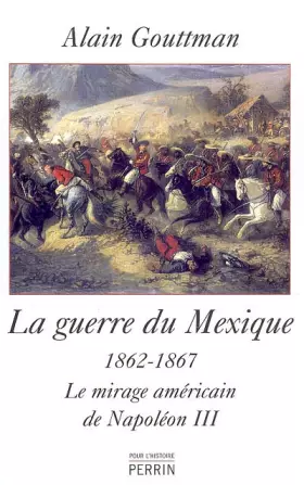 Couverture du produit · GUERRE DU MEXIQUE