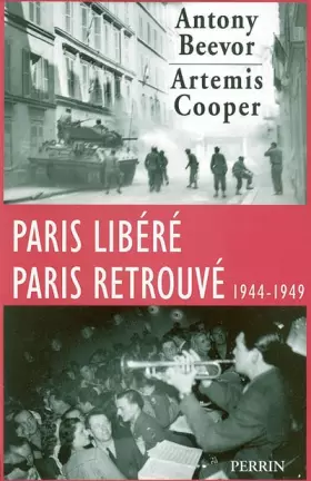 Couverture du produit · Paris libéré, Paris retrouvé : 1944-1949