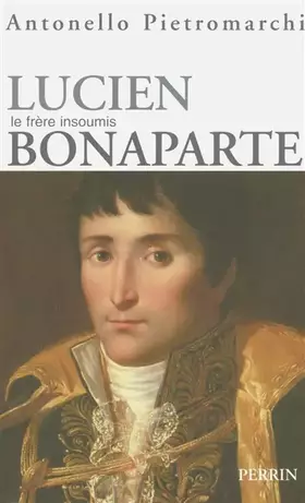 Couverture du produit · Lucien Bonaparte