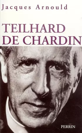 Couverture du produit · TEILHARD DE CHARDIN