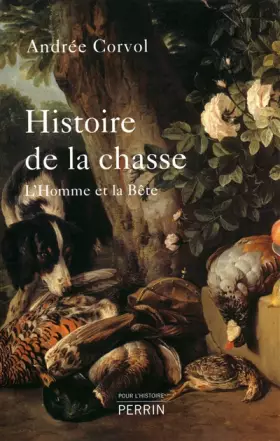 Couverture du produit · Histoire de la chasse