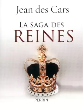 Couverture du produit · La saga des reines
