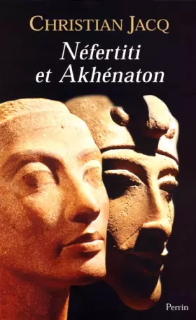 Couverture du produit · Néfertiti et Akhénaton