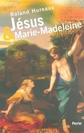 Couverture du produit · Jésus et Marie Madeleine