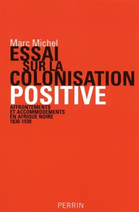 Couverture du produit · Essai sur la colonisation positive