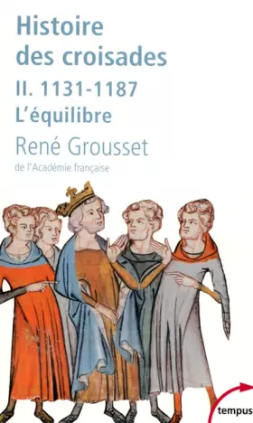 Couverture du produit · Histoire des croisades (2)