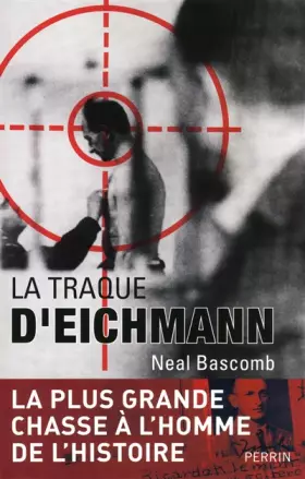 Couverture du produit · La traque d'Eichmann