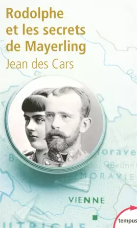 Couverture du produit · Rodolphe et les secrets de Mayerling
