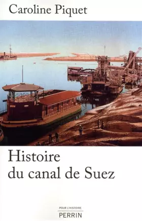 Couverture du produit · Histoire du Canal de Suez