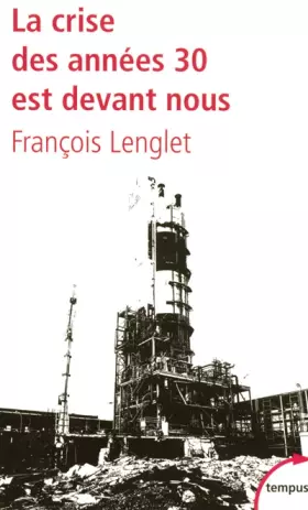 Couverture du produit · La crise des années 30 est devant nous