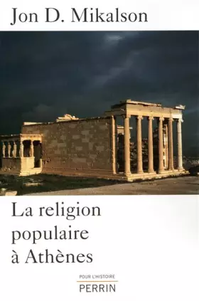 Couverture du produit · RELIGION POPULAIRE A ATHENES