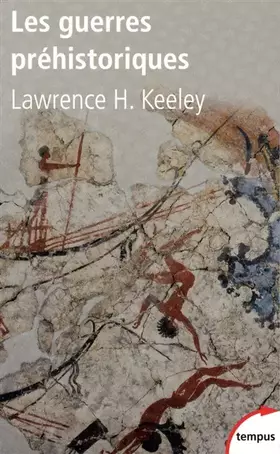 Couverture du produit · Les guerres préhistoriques