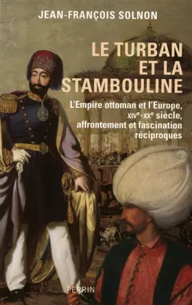 Couverture du produit · Le Turban et la stambouline