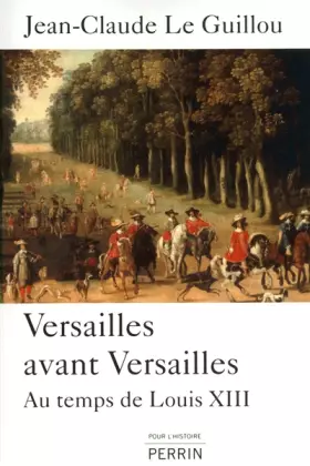 Couverture du produit · Versailles avant Versailles