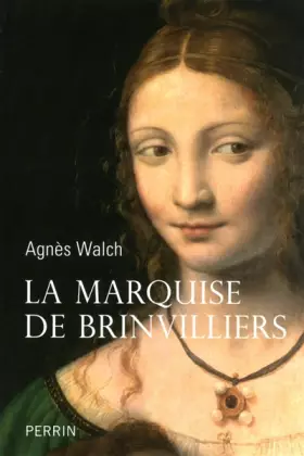 Couverture du produit · La marquise de Brinvilliers