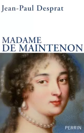 Couverture du produit · Madame de Maintenon