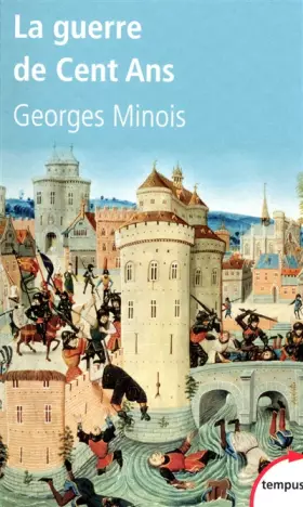 Couverture du produit · La Guerre de Cent Ans
