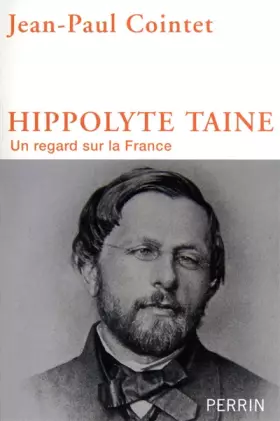 Couverture du produit · Hippolyte Taine: Un regard sur la France