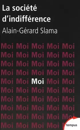 Couverture du produit · La société d'indifférence