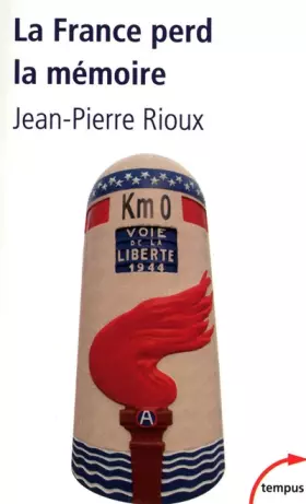 Couverture du produit · La France perd la mémoire