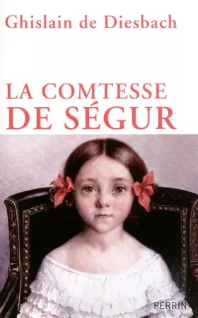 Couverture du produit · La comtesse de Ségur